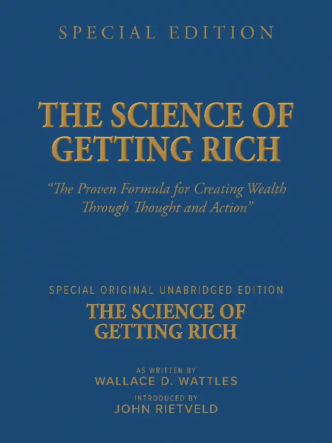 THE SCIENCE OF GETTING RICH