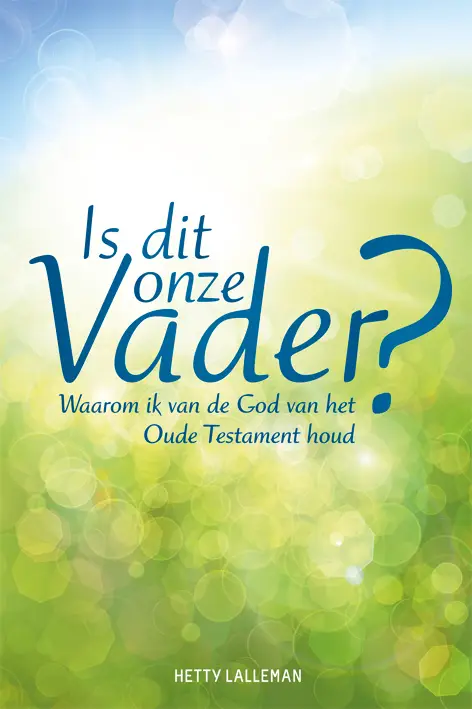 Is dit onze Vader