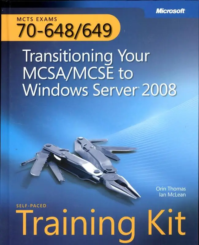 MCTS Self-Paced Training Kit (Exams 70-6