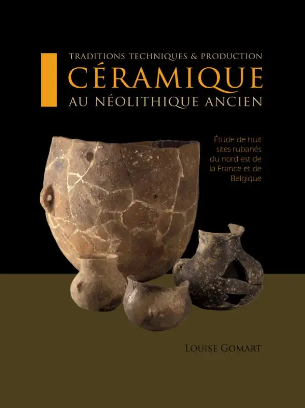 Traditions techniques et production ceramique au Neolithique ancien