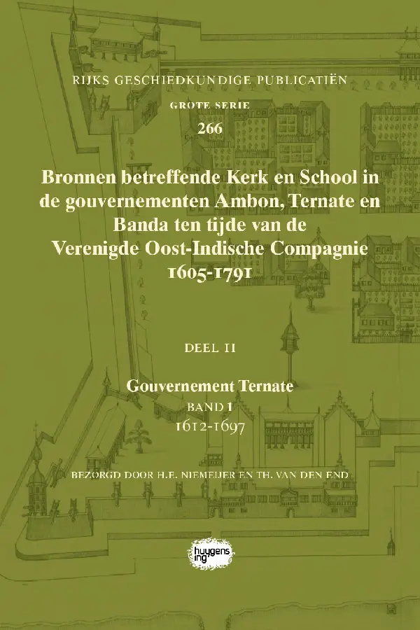 Bronnen betreffende Kerk en School in de gouvernementen Ambon, Ternate en Banda ten tijde van de Verenigde Oost-Indische Compagnie (VOC), 1605-1791