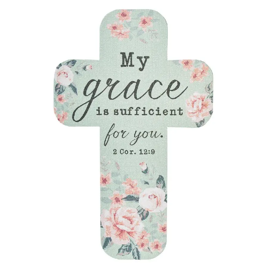 My grace is sufficient for you