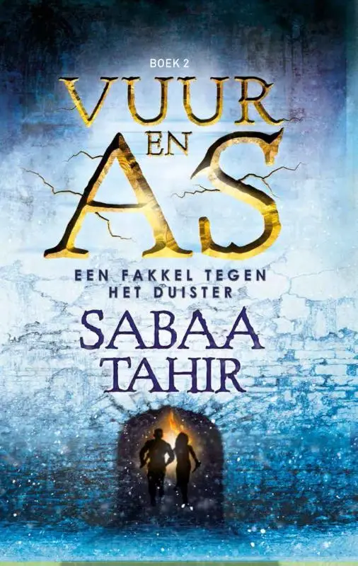 Vuur en As 2 - Een fakkel tegen het duister