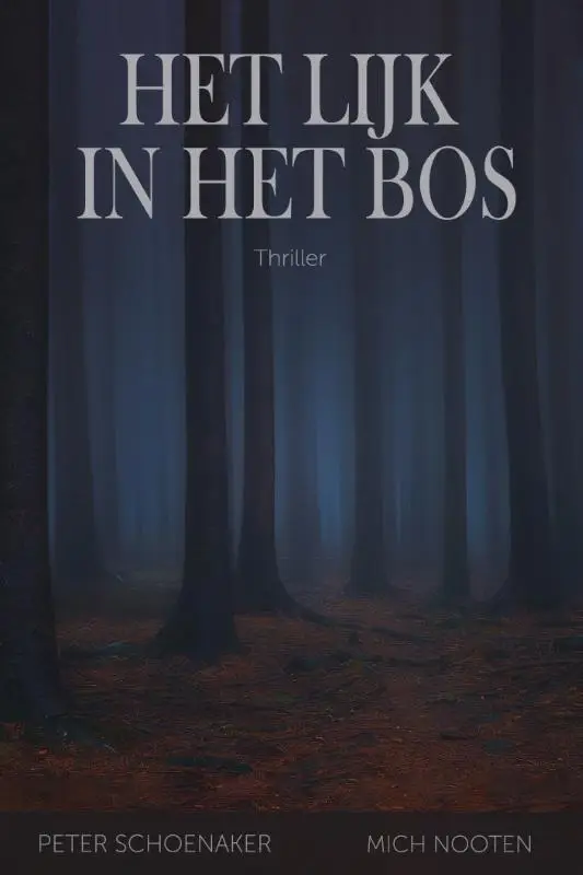 Het lijk in het bos