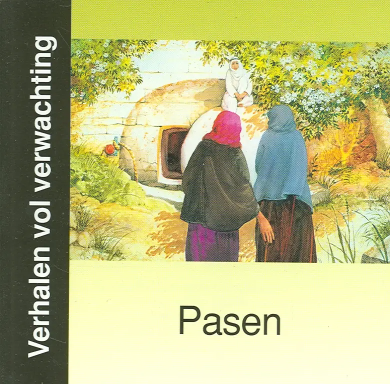 Verhalen vol verwachting pasen