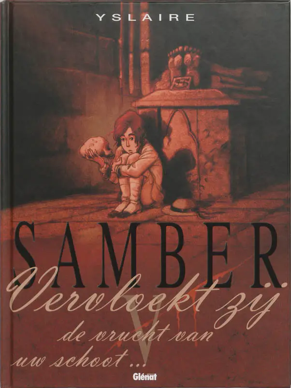 Samber / 5 Vervloekt zij