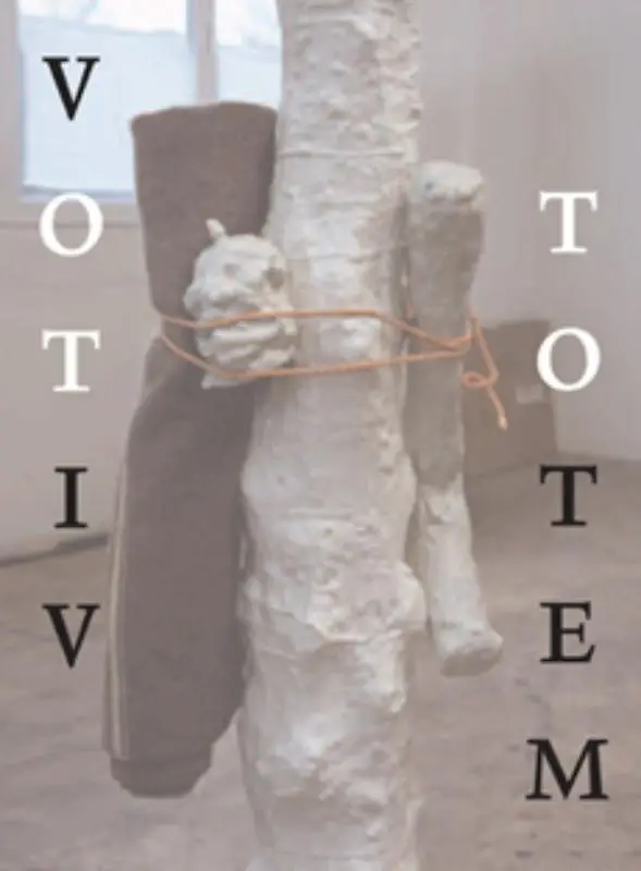Votiv & Totem