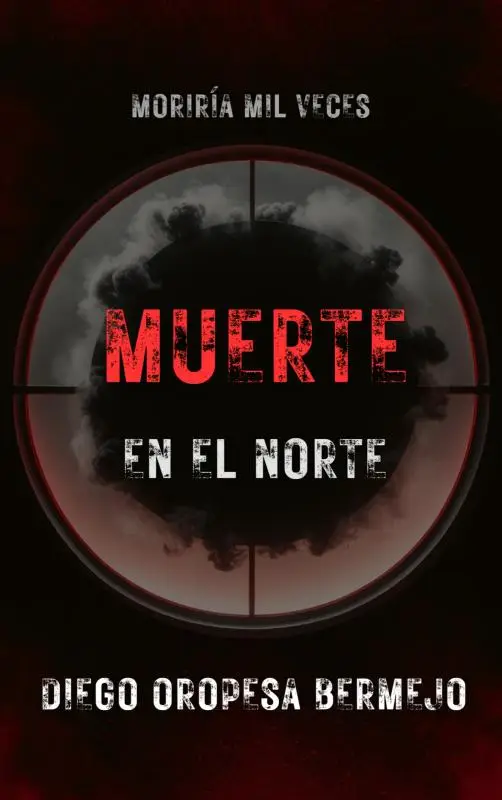 MUERTE EN EL NORTE