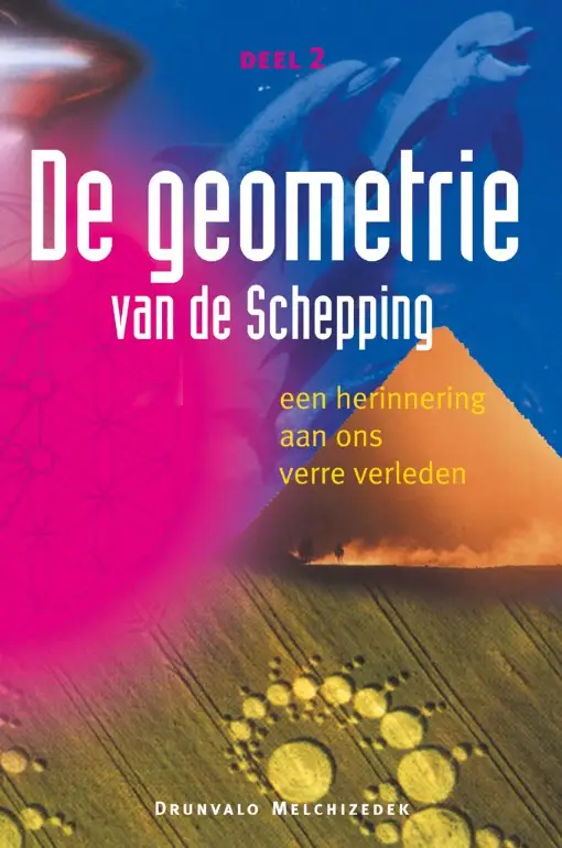 De geometrie van de schepping / deel 2