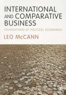 International and Comparative Business: Foundations of Political Economies