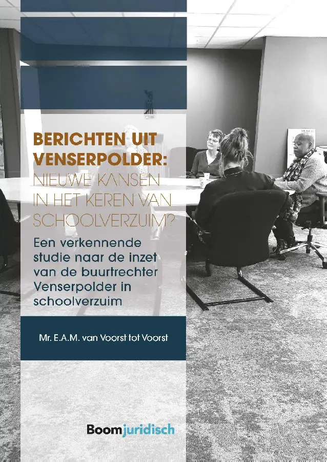 Berichten uit Venserpolder: nieuwe kansen in het keren van schoolverzuim?