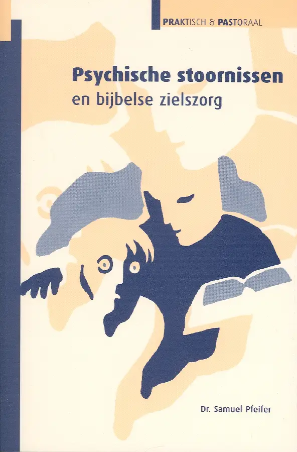 Psychische stoornissen en bijbelse ziels