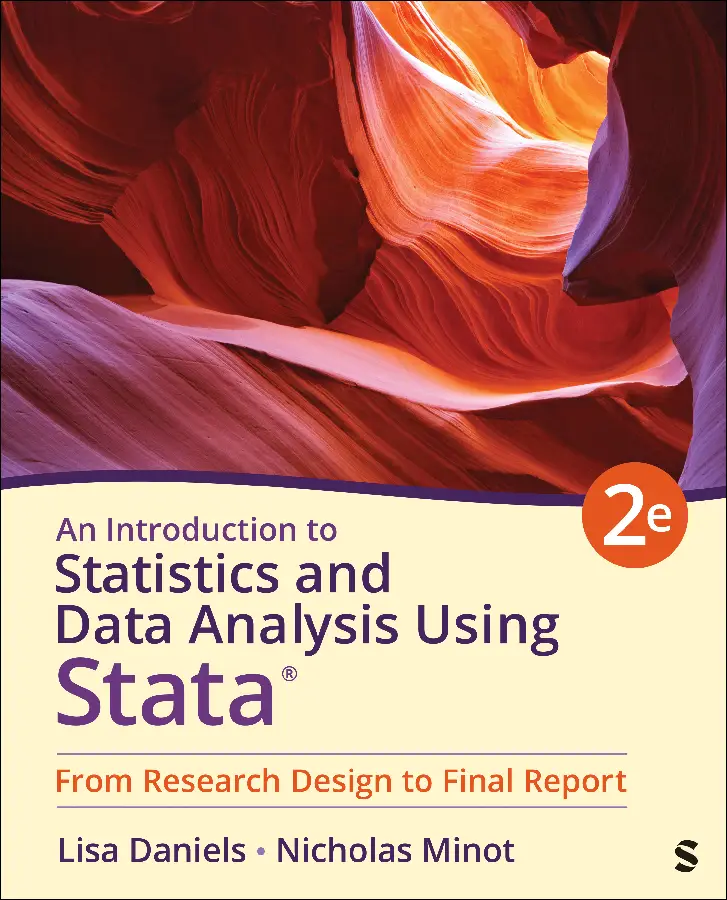 An Introduction to Statistics and Data Analysis Using Stata®