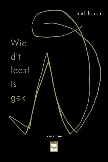 Wie dit leest is gek