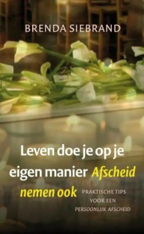 Leven doe je op je eigen manier, afschei