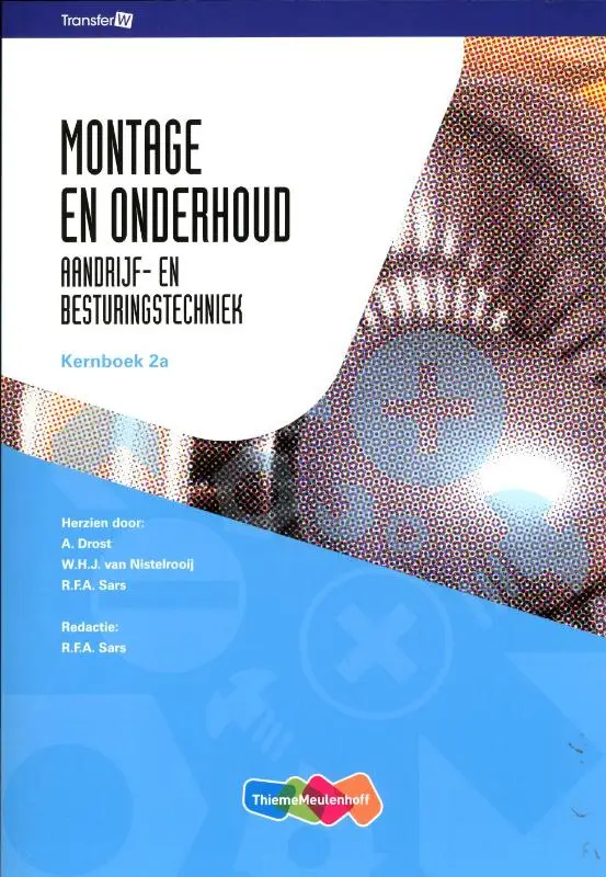Aandrijf- en besturingstechniek / Montage en onderhoud / Kernboek 2a