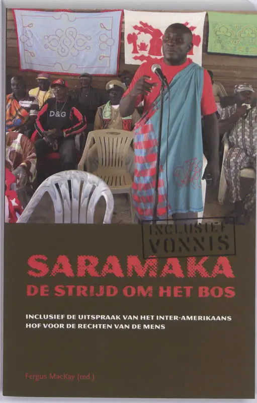 De Saramaka en hun strijd
