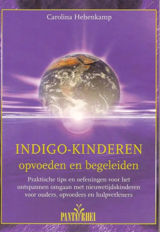 Indigo-kinderen opvoeden