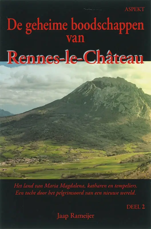 De geheime boodschappen van Rennes-le-chateau / 2