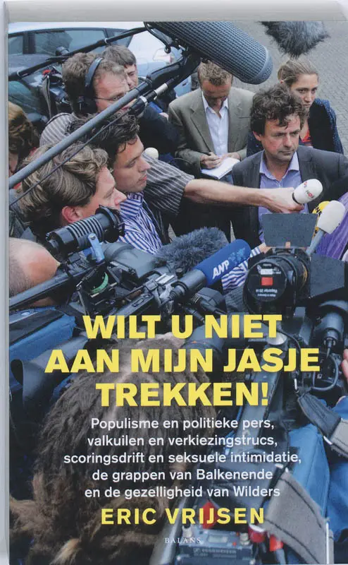 Wilt u niet aan mijn jasj