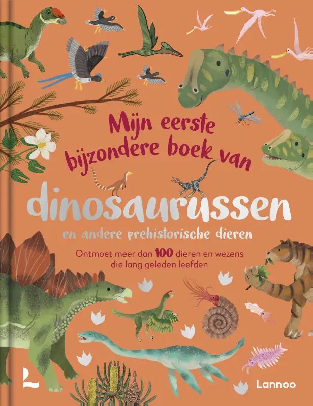 Mijn eerste bijzondere boek van dinosaurussen en andere prehistorische dieren