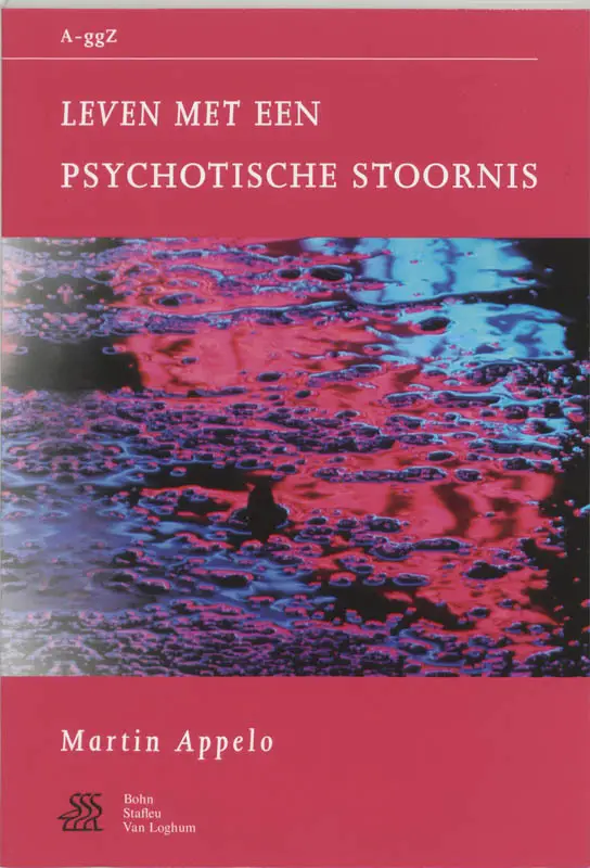 Leven met een psychotisch