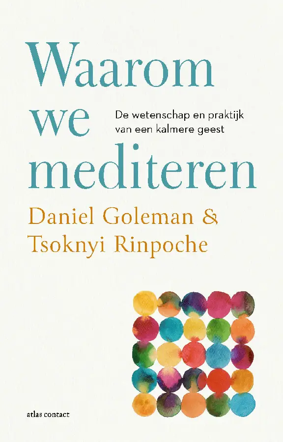 Waarom we mediteren