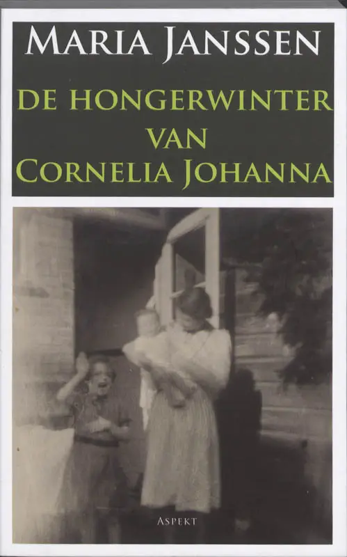 De hongerwinter van Corne