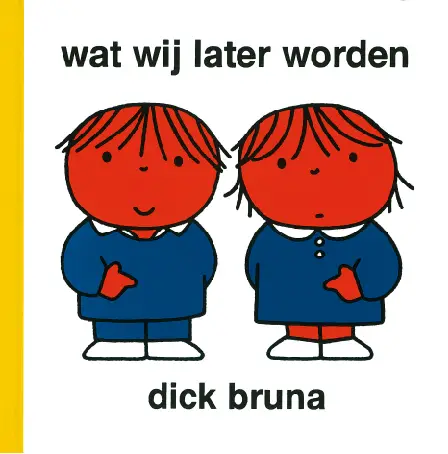 Wat wij later worden