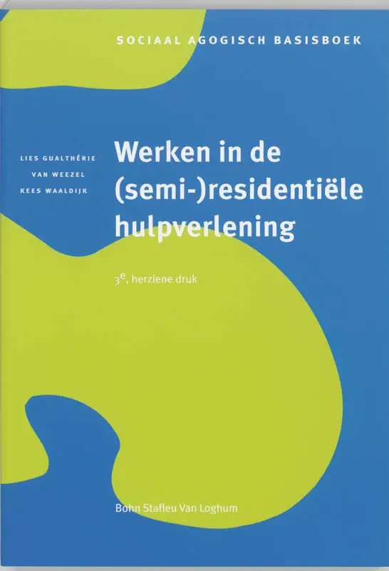 Werken in de (semi-)resid