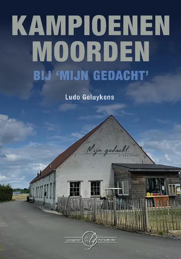 Kampioenenmoorden bij 'Mijn gedacht'