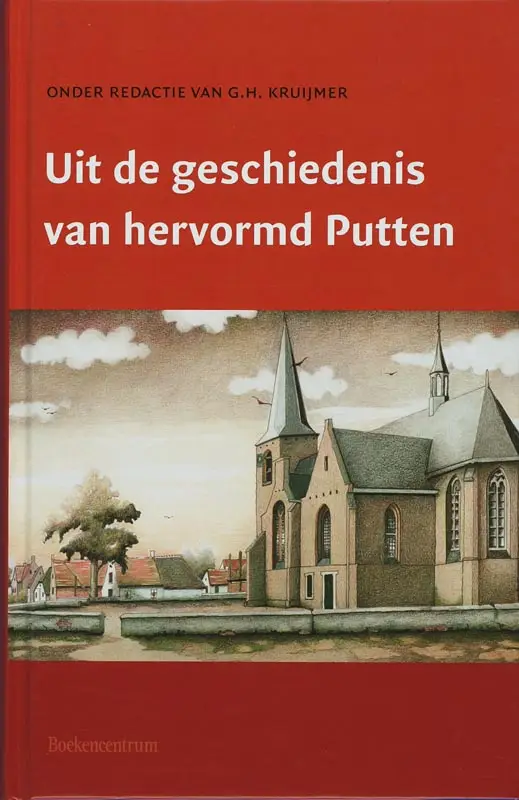 Uit de geschiedenis van Hervormd Putten