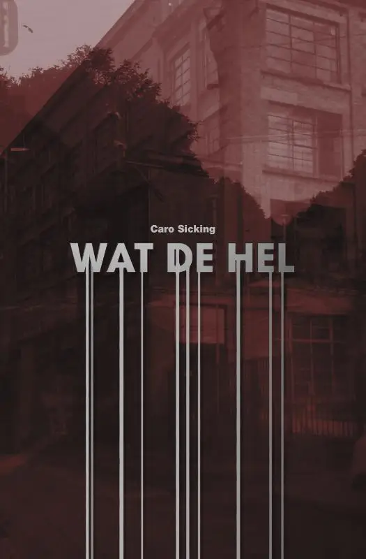 Wat de Hel! / druk 1