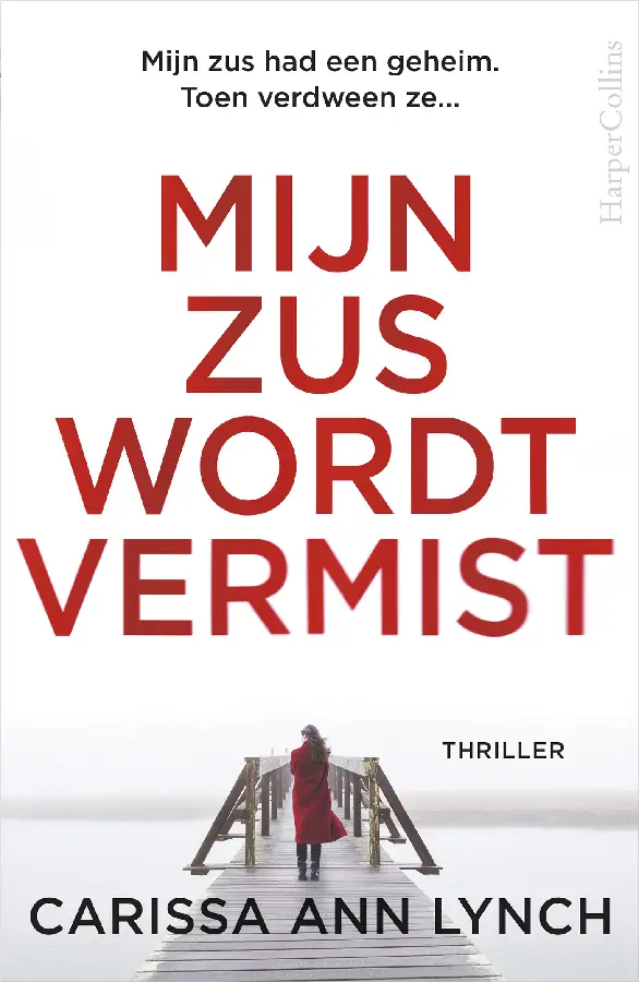 Mijn zus wordt vermist