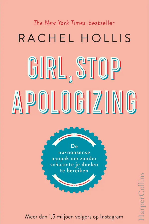Girl, Stop Apologizing