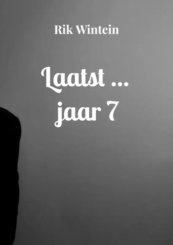 Laatst ... jaar 7
