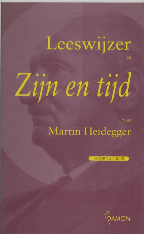 Leeswijzer bij 'Zijn en tijd' van Martin