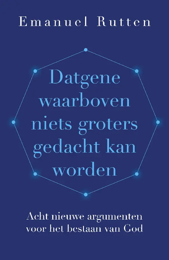Datgene waarboven niets groters gedacht kan worden