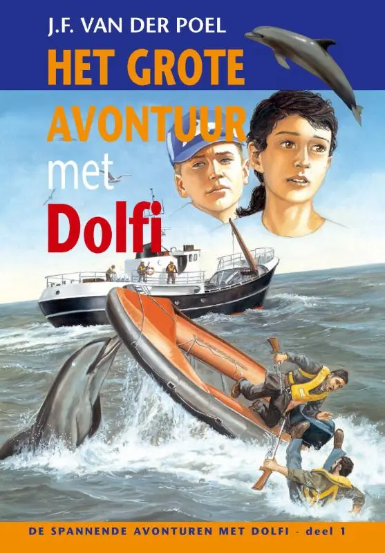 Dolfi en Wolfi  1 grote avontuur met dol