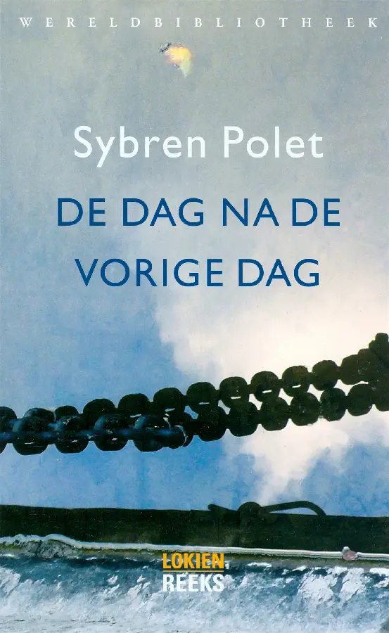 De dag na de vorige dag /