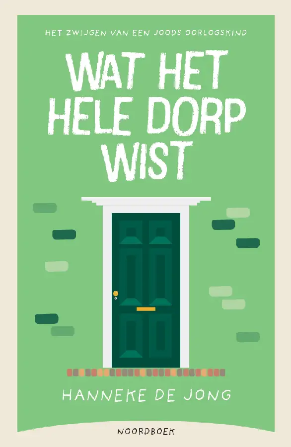 Wat het hele dorp wist