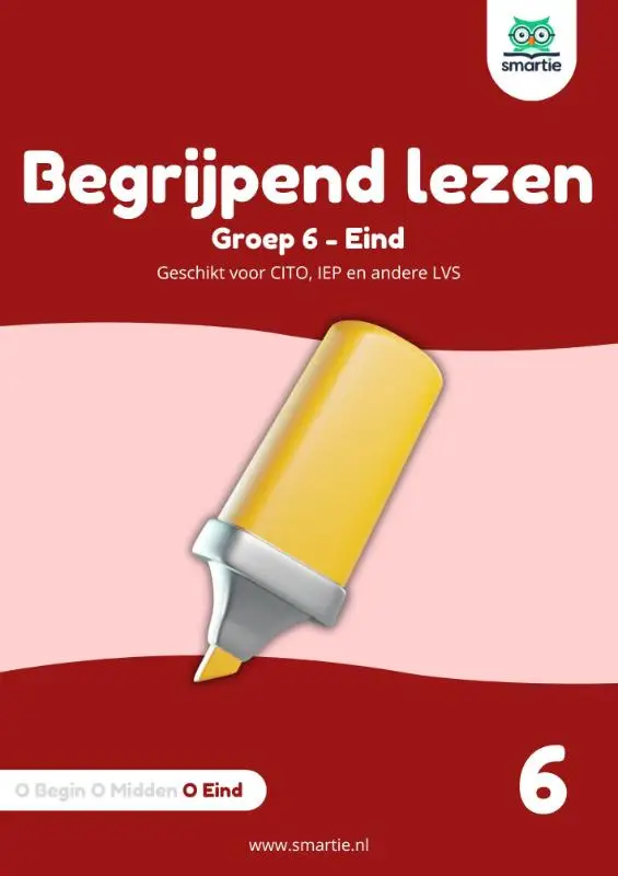 Begrijpend lezen / groep 6 - eind