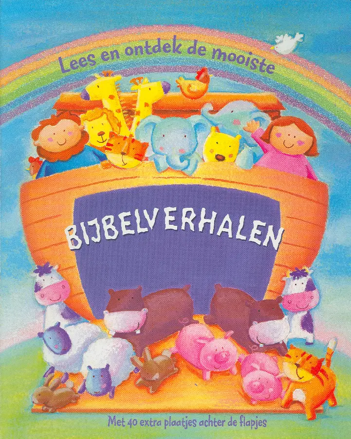 Lees en ontdek de mooiste bijbelverhalen