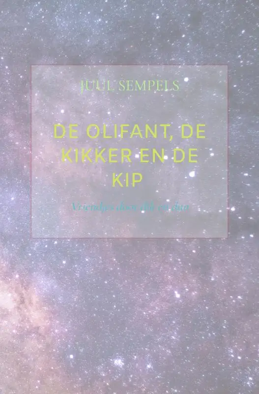 De Olifant, de Kikker en de Kip