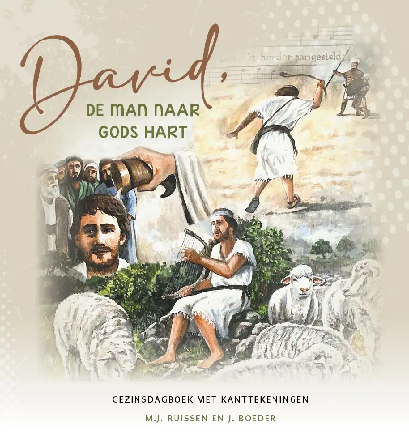 David, de man naar Gods hart