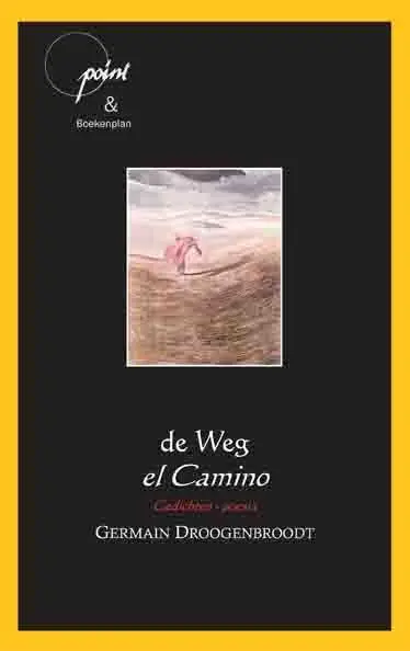 De Weg- El Camino
