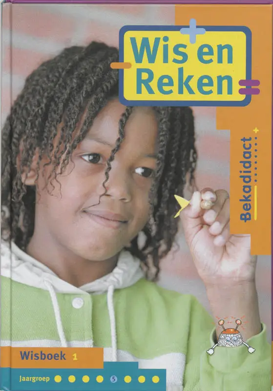 Wis en Reken / Groep 5 /