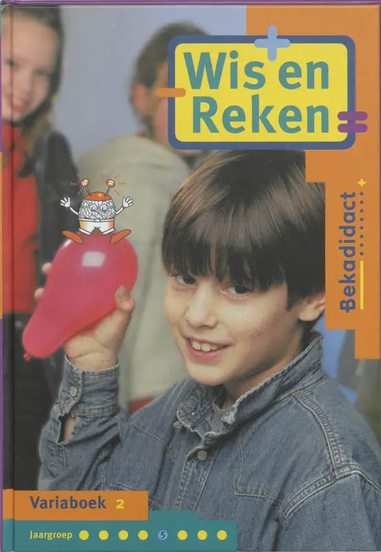 Wis en reken / Groep 5 /