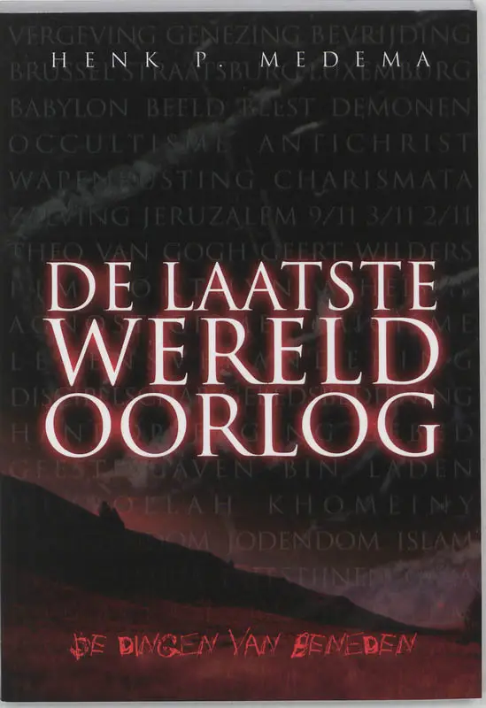 De laatste wereldoorlog /