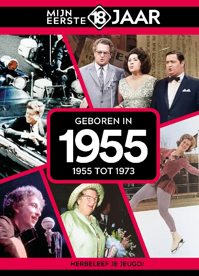 Mijn eerste 18 jaar 1955